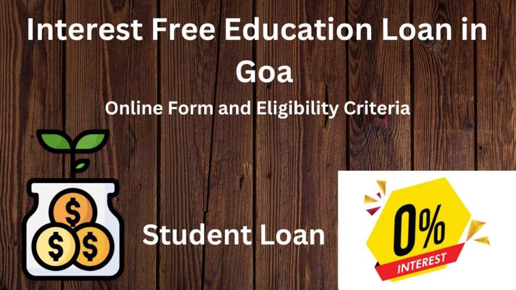 Interest Free Education Loan Scheme 2024