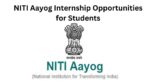 NITI Aayog Internship Opportunities For Students With Certificates 2024 ...