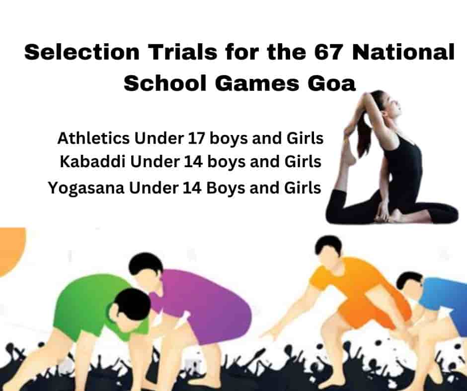 Selection Trials for the 67 National School Games Goa
