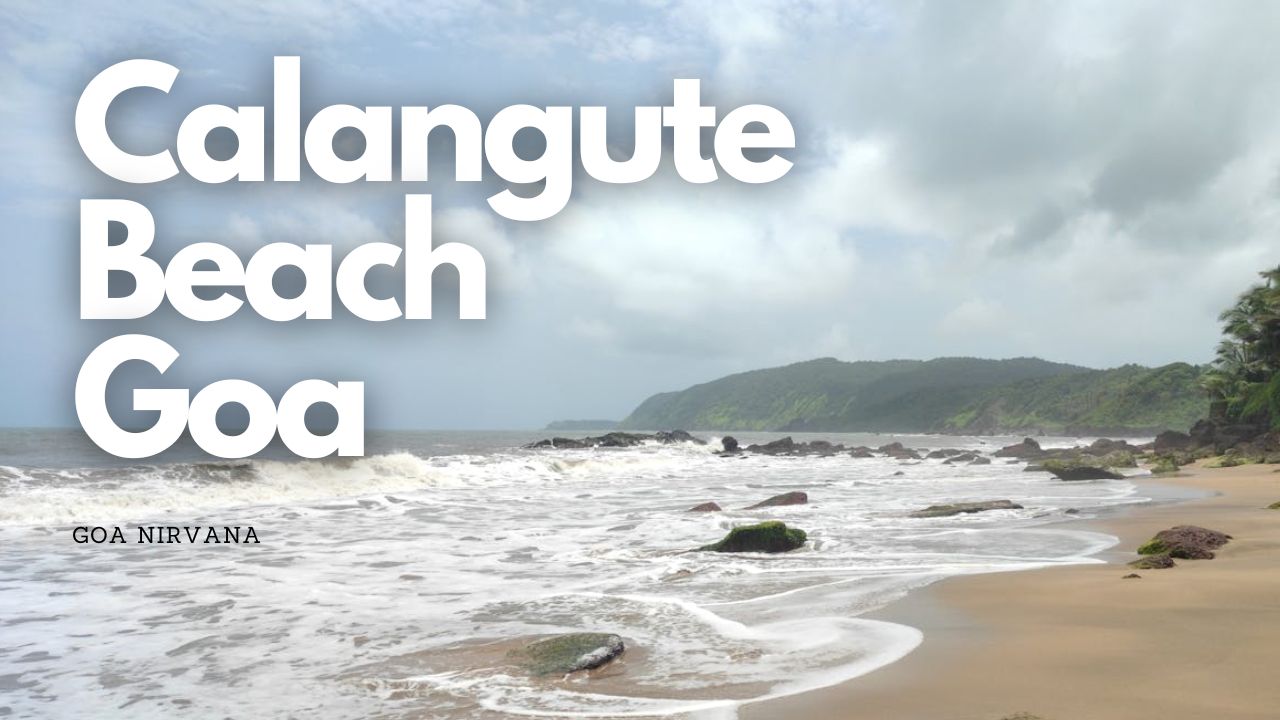 Calangute Beach Goa Information 2024 - Goa Nirvana