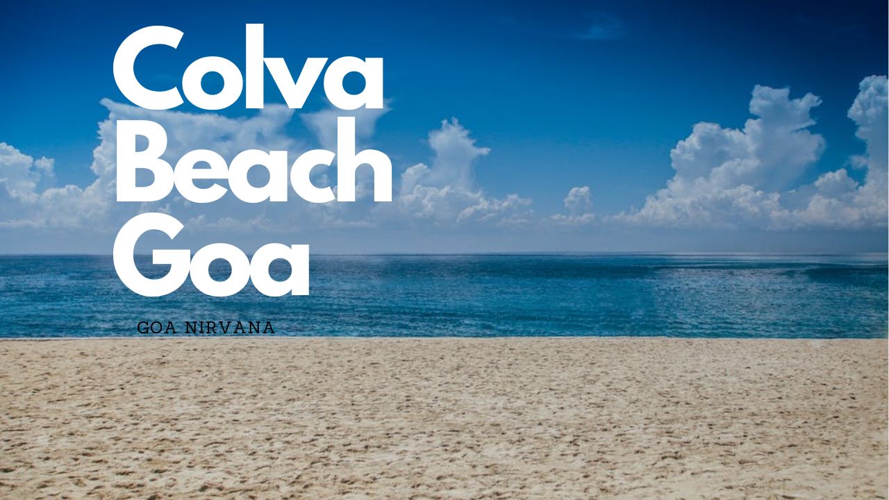 Information about visiting Colva Beach Goa | Colva Beach Goa ...