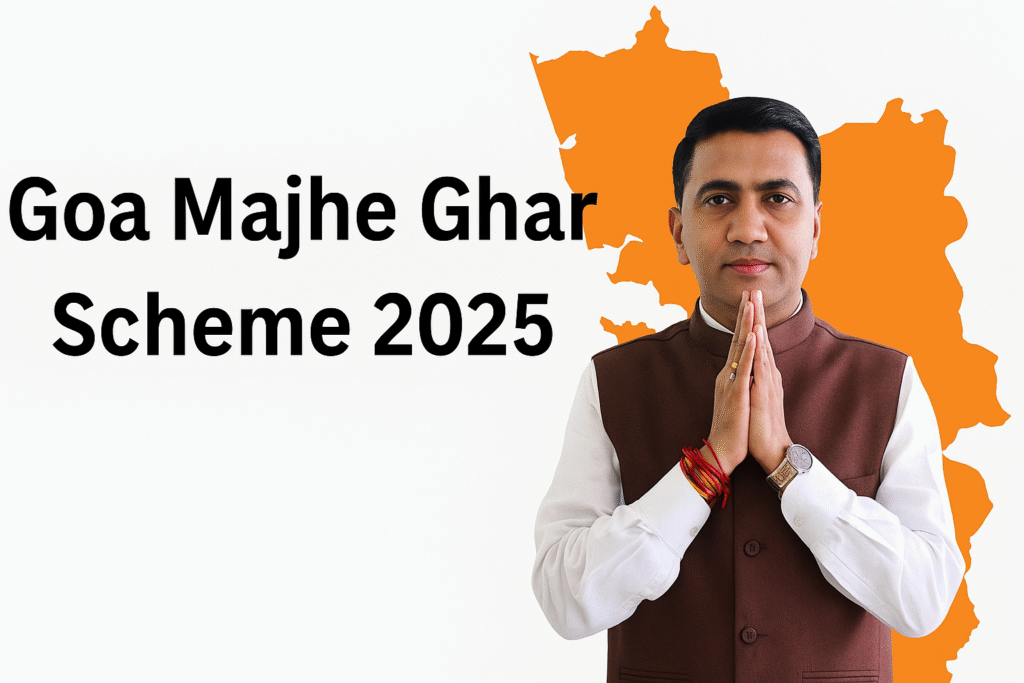 Goa Majhe Ghar Scheme application Process and documents required
